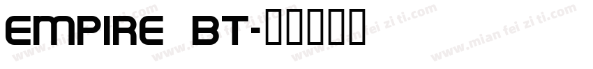 Empire BT字体转换